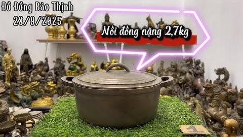 💥Đồ cổ - Đồ xưa - Đồ đồng xưa. 28/9/2025. #Đồđồngbảothịnh #đồcổ #đồxưa #đồđồngxưa #đồđồng #đồcổxưa 