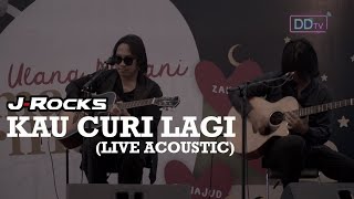 J-ROCKS - KAU CURI LAGI (LIVE ACOUSTIC) | WELCOMING RAMADAN 1444 H