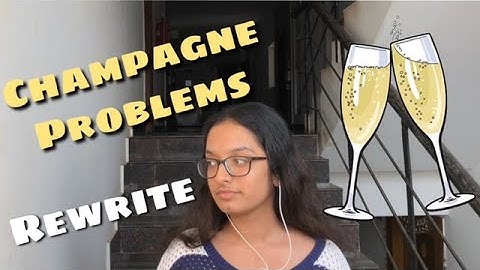 Champagne Problems Rewrite (from the other POV)