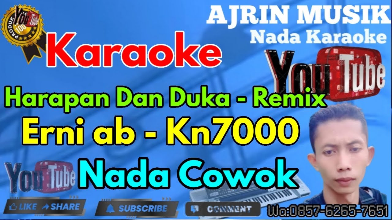 Erni ab - Harapan Dan Duka Remix [Karaoke] Kn7000 - Nada Pria | Ajrin Musik