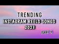Top 20 instagram reels songs trending 2023 part 4