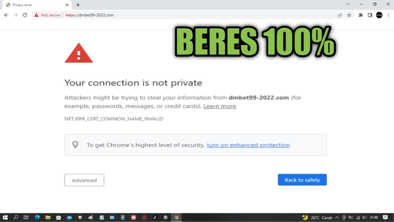 CARA MENGATASI 'Your Connection Is Not Private' Beres 100%
