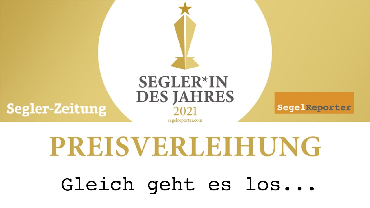 Preisverleihung Segler*in des Jahres 2021
