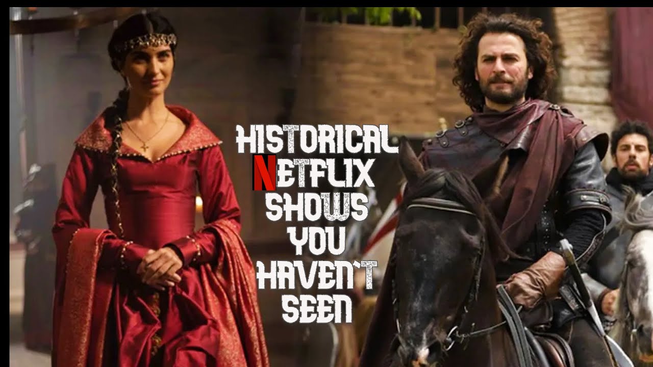 Top 5 Historical Netflix Original TV Shows You Havent Seen