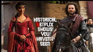 Top 5 Historical Netflix Original Tv Shows You Havent Seen