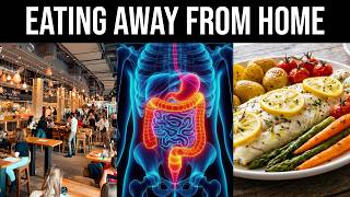 How to get good nutrition at restaurants/cafes (for guys who don't cook for themselves)