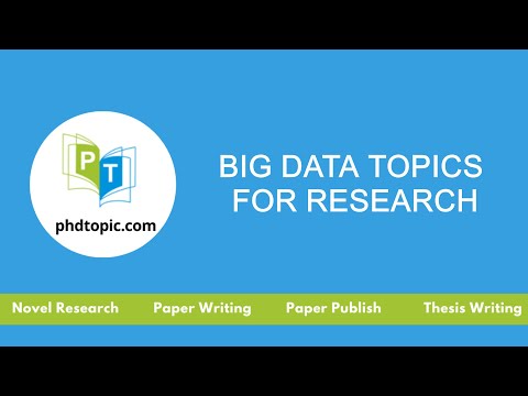 Big Data Topics for Research | PhD Research Topics in Big Data