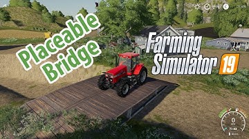 FS19 - Placeable Bridge Mod