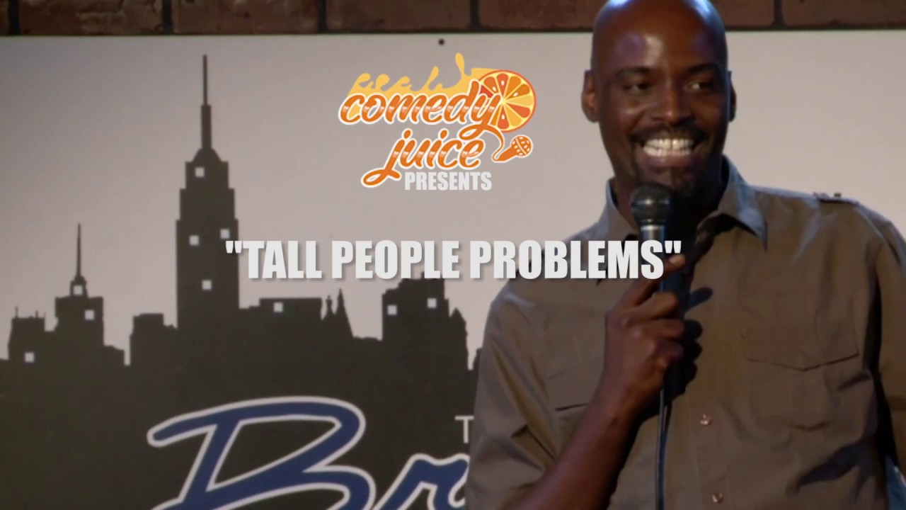 Tu Rae Gordon Tall People Problems - Tu Rae Gordon - YouTube