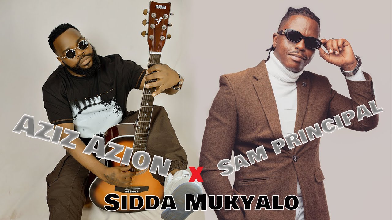 Aziz Azion X Sam Principal Sidda Mukyalo Lyrics Video Youtube