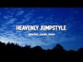INNXCENCE Sxilwix TWXNY Heavenly Jumpstyle Lyrics 
