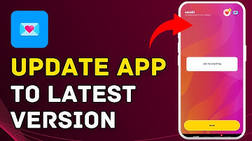 How to Update Sendit App to Latest Version 2025?