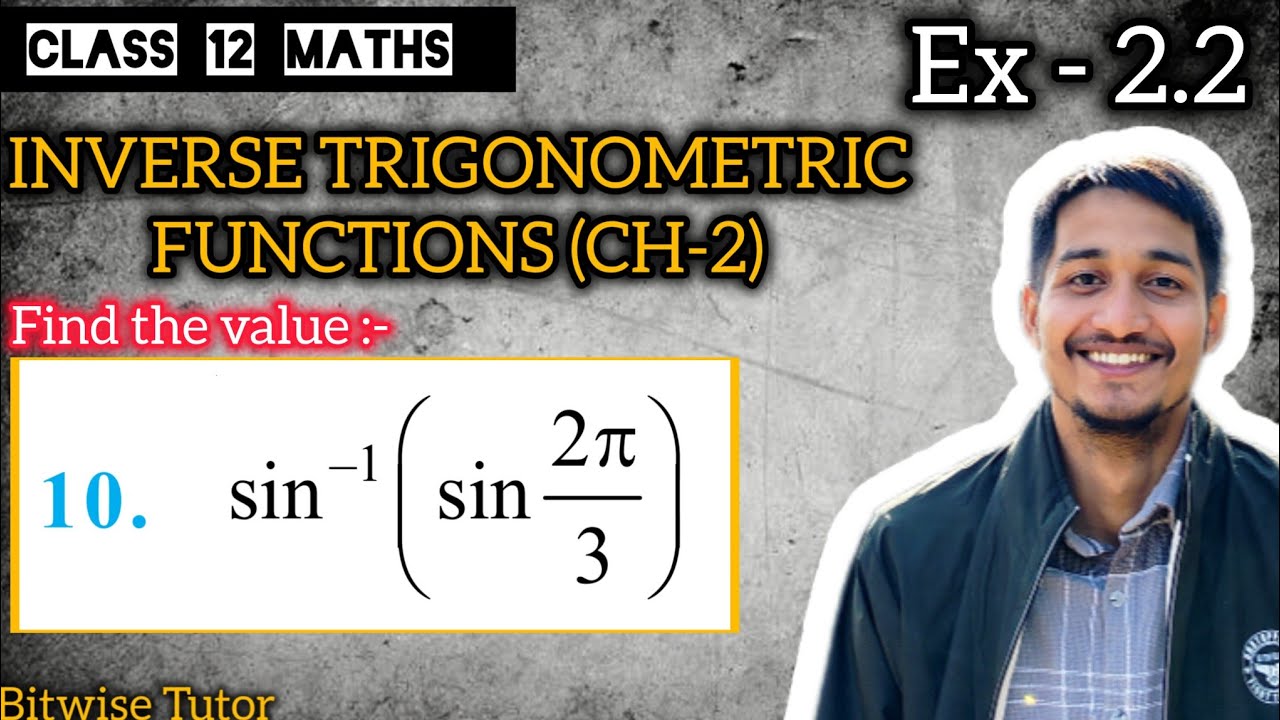 Find The Principal Value Of Sin Inverse Sin 2 Pi By 3 Principal Value find-the-principal-value-of-sin-inverse-sin-2-pi-by-3-principal-value