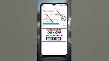 👆Accessibility Setting -Mono Audio On /Off || Audio Balance Setting #shorts
