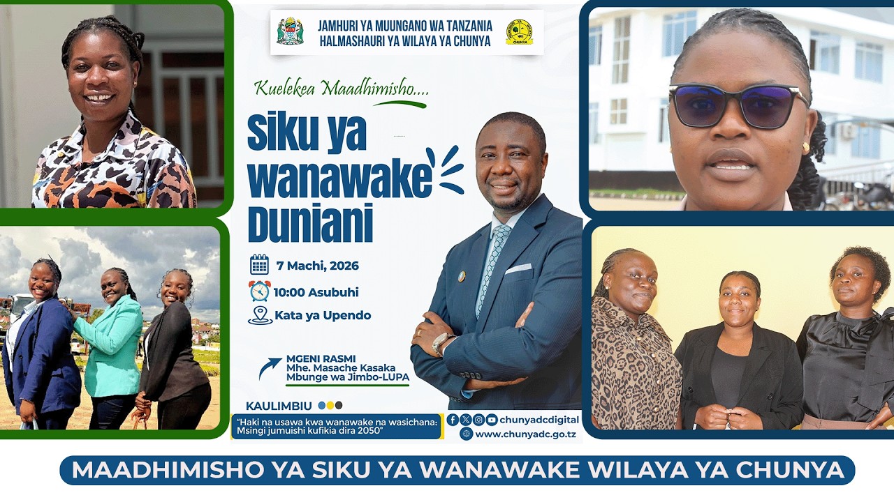 KARIBU KWENYE MAADHIMISHO YA SIKU YA WANAWAKE DUNIANI WILAYA YA CHUNYA.