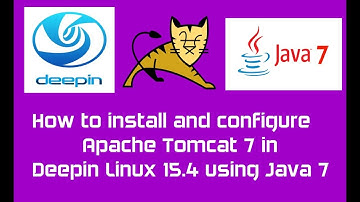 How to install and configure Apache Tomcat 7.0 in Deepin Linux 15.4