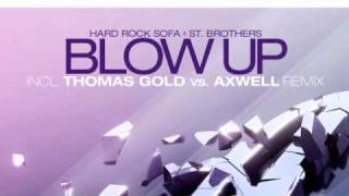 Hard Rock Sofa & St Brothers - Blow Up (Original Mix)