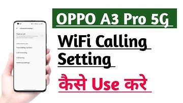 OPPO A3 Pro 5G How to Use WiFi Calling Setting | WiFi Calling Kaise kare