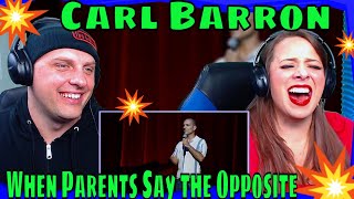 First Time Hearing Carl Barron - When Parents Say the Opposite | THE WOLF HUNTERZ REACTIONS