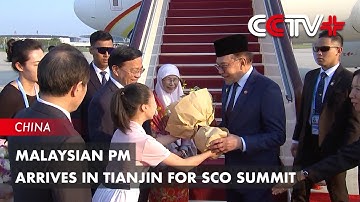Malaysian PM Arrives in Tianjin for SCO Summit