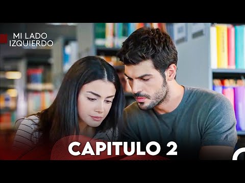 Mi Lado Izquierdo Capitulo 2 (Doblado en Español) FULL HD