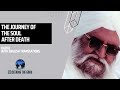 The journey of the soul after death  sant baba ishar singh ji rara sahib