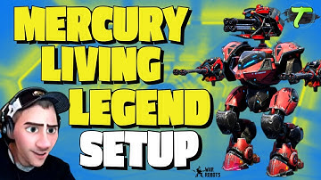 MERCURY IS BACK , Best Living Legend Setup [WR] War Robots