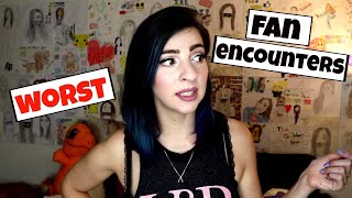 *WORST FAN* ENCOUNTERS!