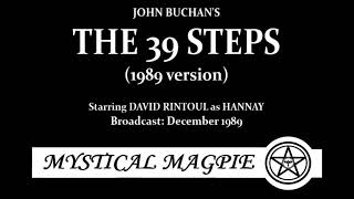 The 39 Steps (1989) by John Buchan, starring David Rintoul as Richard Hannay