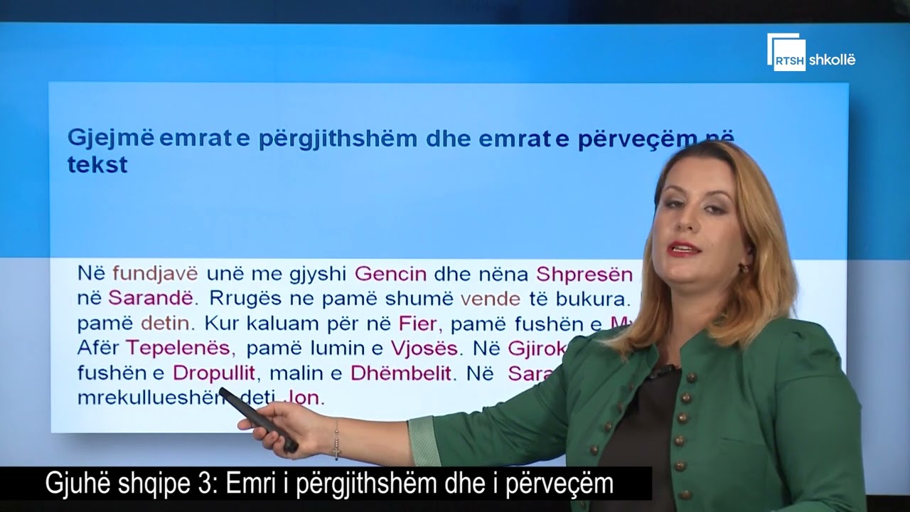 Emri i përgjithshëm dhe i përveçëm| Gjuhë shqipe 3