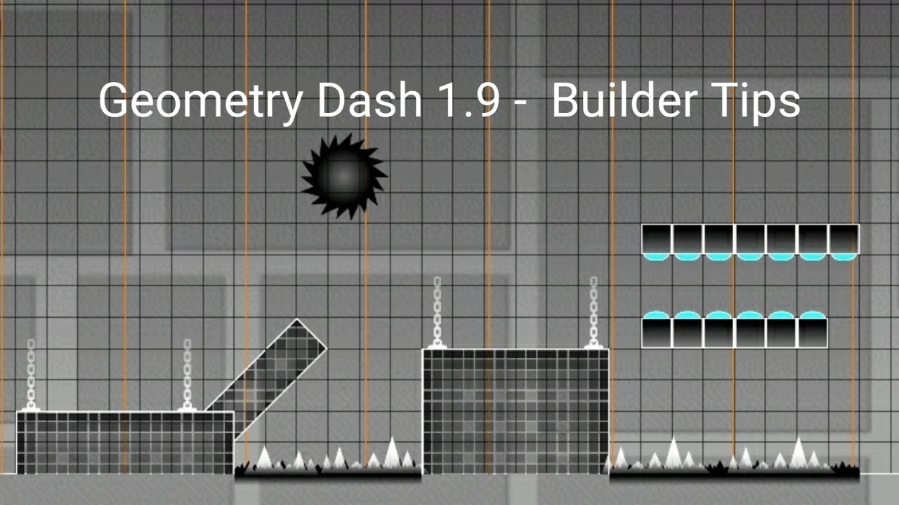 Geometry Dash 1.9 - Builder Tips
