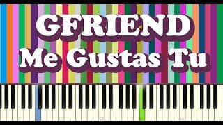 여자친구 - 오늘부터 우리는 GFriend - Me Gustas Tu piano cover chords