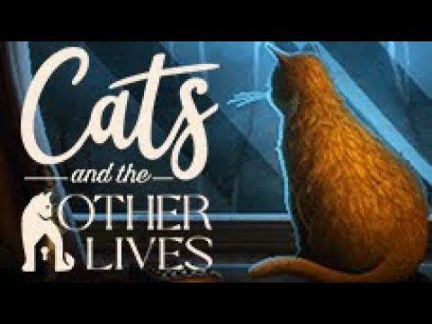 Cats and the Other Lives — video thumbnail