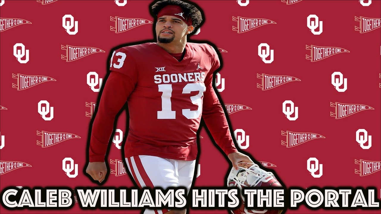 Oklahoma QB Caleb Williams to Enter Transfer Portal