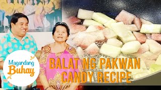 Balat ng Pakwan Candy recipe | Magandang Buhay