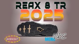 Nike Reax 8 TR Review | Best Affordable Men's Workout Shoes 2025