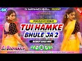 Tui hamke bhule ja 2    robot bass mix    remix by dj baidyanath exclusive