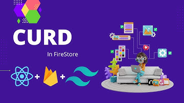 CRUD Tutorial Using React + Firebase + Tailwind | Firebase 9 and Firestore Tutorial