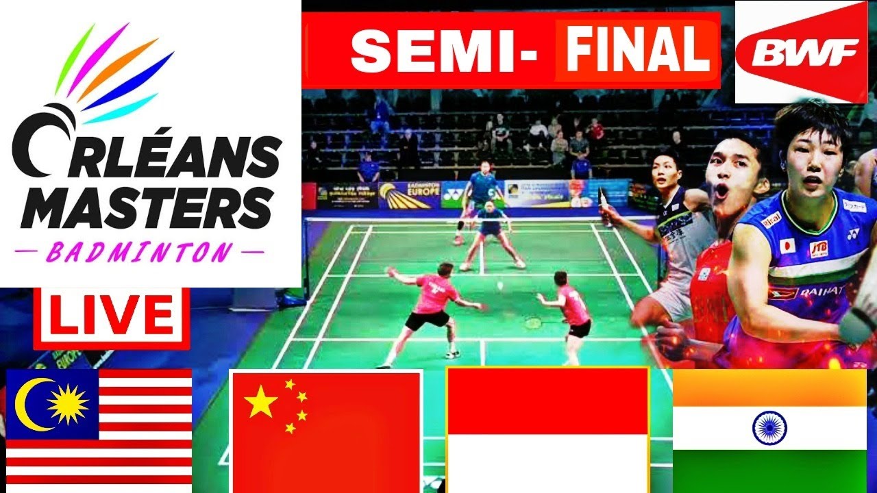 Orléans Masters Live 2023 - Live Score Badminton Day-2 All Court Live Semifinal