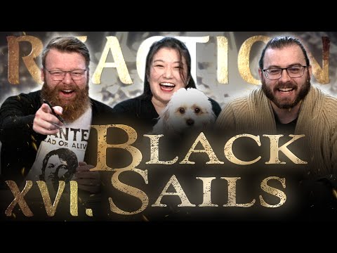 Black Sails 2x8 J+J REACTION!! "XVI."