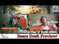 The Mac & Read Show: Bears Draft 2026