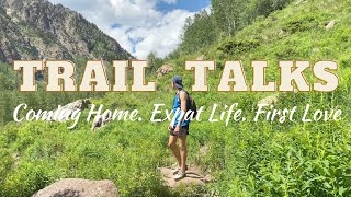 RETURNING TO THE USA | TRAIL TALKS