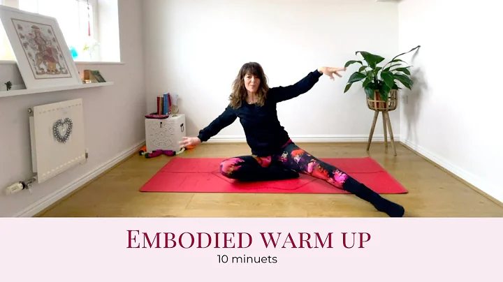 Embodied Yoga Warm up