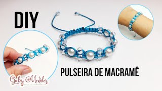 Pulsera de Hilo / Pulseira de Macramê com Pérolas e Cristais / Pulseira Shambala