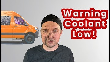 Why Does My Sprinter COOLANT Warning Light Stay On After Filling?