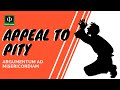 Understanding Appeal to Pity Fallacy
