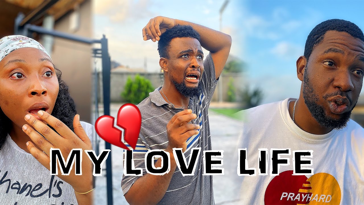 My Love Life (Baze10 Comedy)
