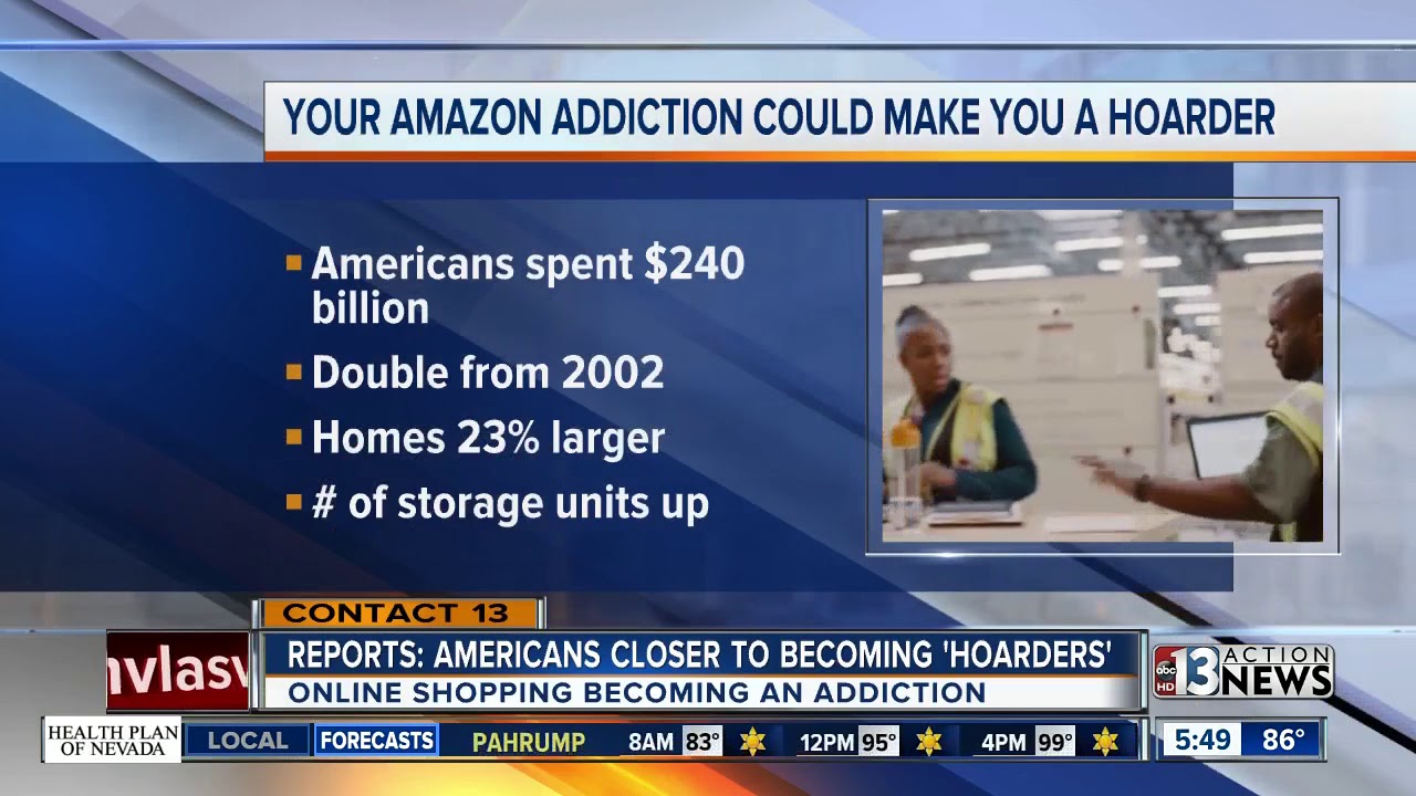 Amazon addiction could lead to hoarding - YouTube