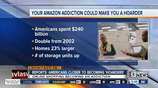 Amazon addiction could lead to hoarding