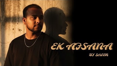 Ek Afsana | Sheer | Official Music Video
